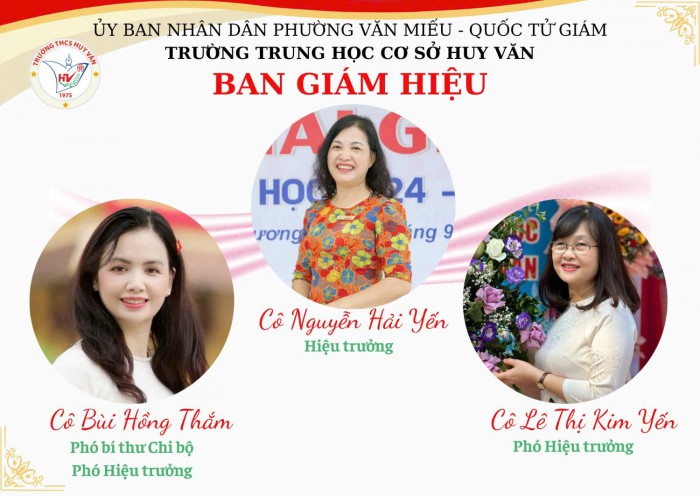 ĐỘI NGŨ BAN GIÁM HIỆU TRƯỜNG THCS HUY VĂN NĂM HỌC 2025 - 2026